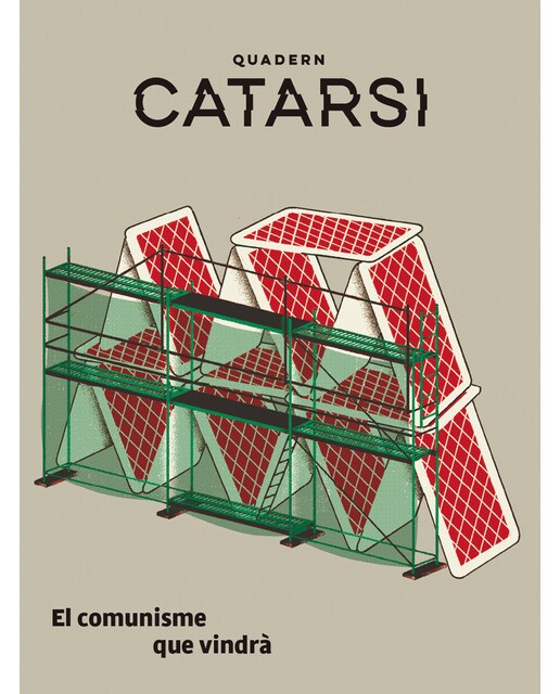 Quadern catarsi. El comunisme que vindrà 1