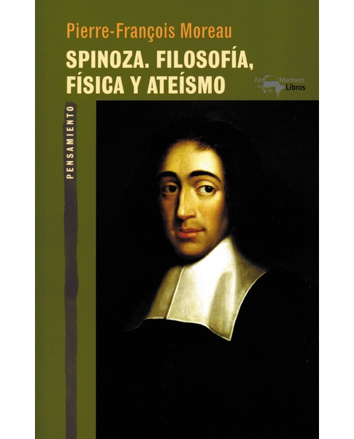 Spinoza. Filosofía, física y ateísmo(Tapa blanda) 1