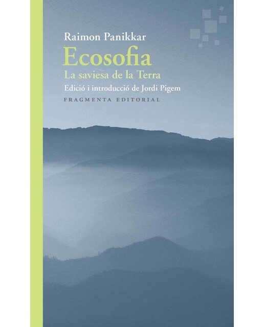 Imagem 0 de Ecosofia: La saviesa de la terra(Tapa blanda)