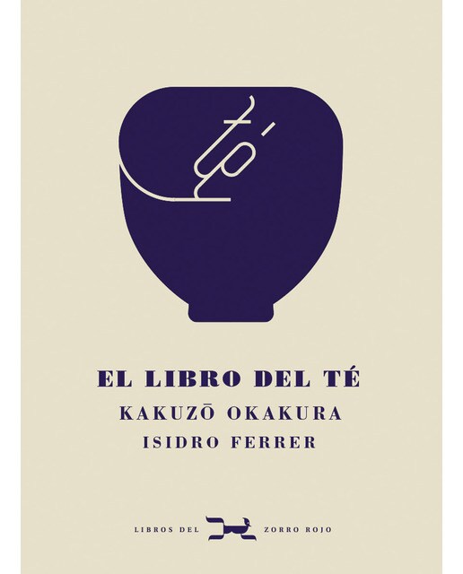 Imagem 0 de El libro del té(Tapa dura)