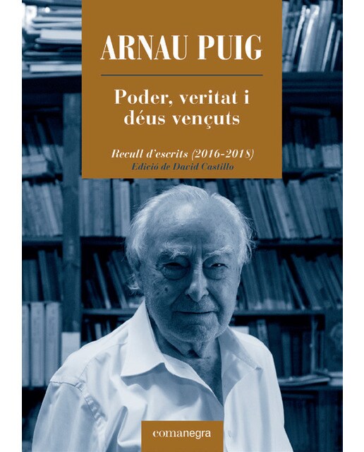 Poder, veritat i déus vençuts 1