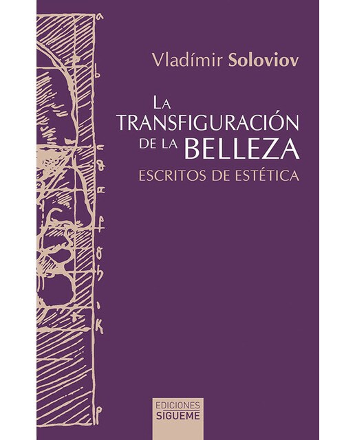 La transfiguración de la belleza: Ensayos de estética(Tapa blanda) 1