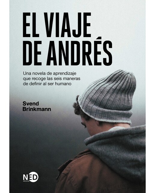 Imagen 0 de El viaje de andrés: Una novela de aprendizaje que recoge las seis maneras de definir al ser humano (Tapa blanda)