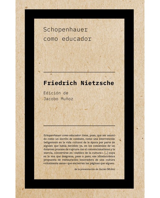 Schopenhauer como educador(Tapa blanda) 1