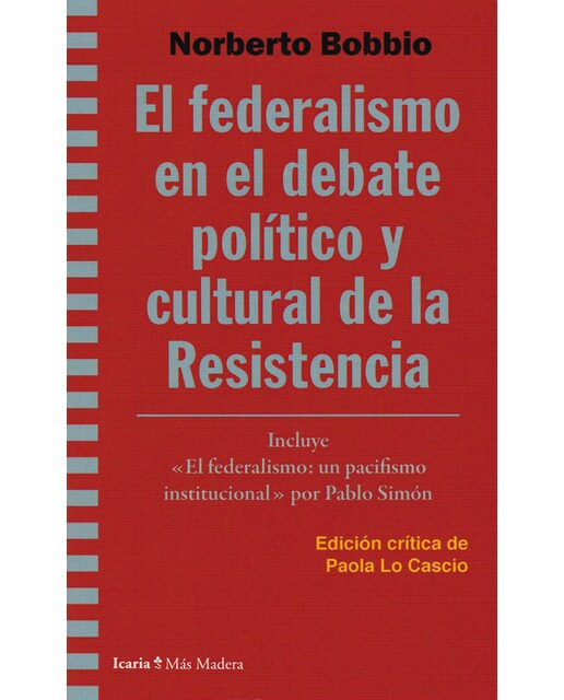 Federalismo en el debate político y cultural de la resistencia, el(Tapa blanda) 1