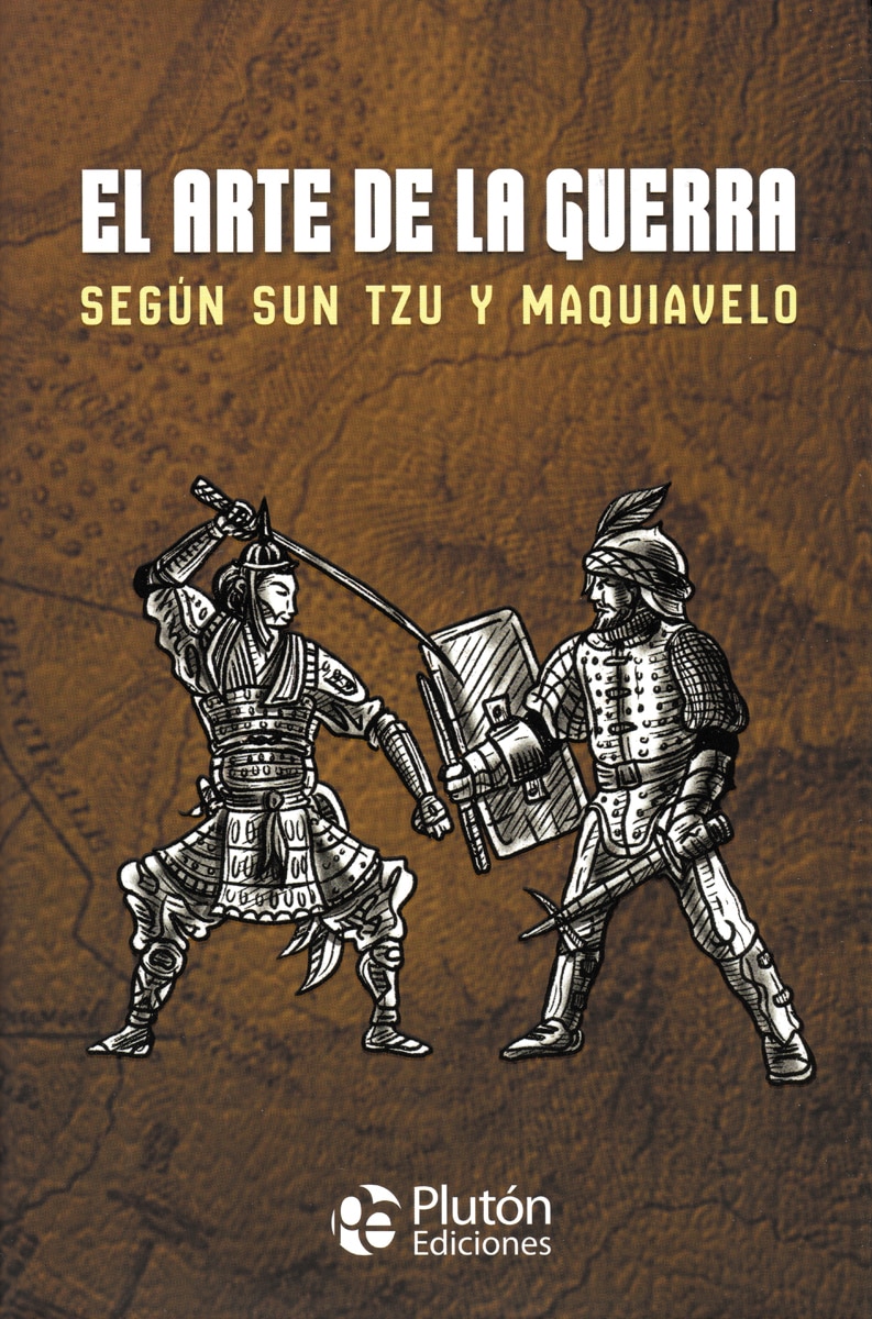 El arte de la guerra según sun tzu y maquiavelo(Tapa dura) 1