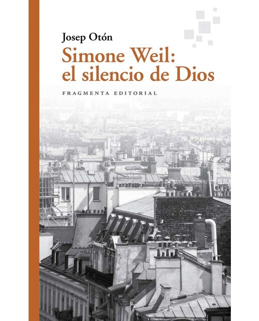 Simone weil: el silencio de dios(Tapa blanda) 1