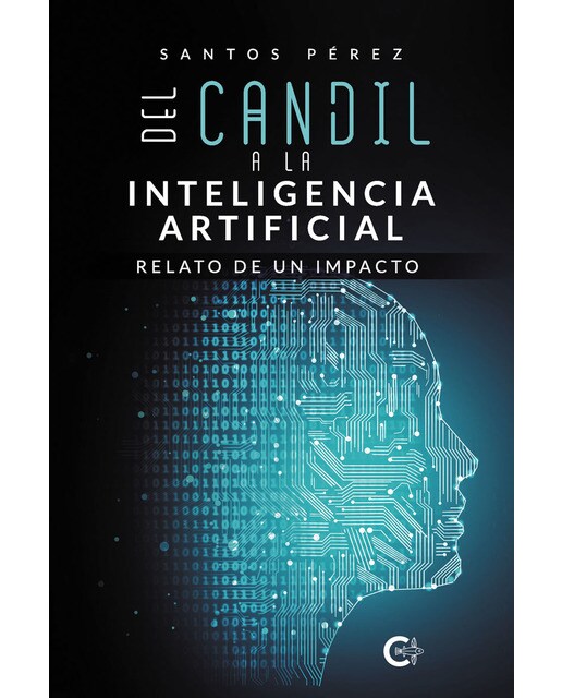 Del candil a la Inteligencia Artificial: Relato de un impacto (Capa mole) 1