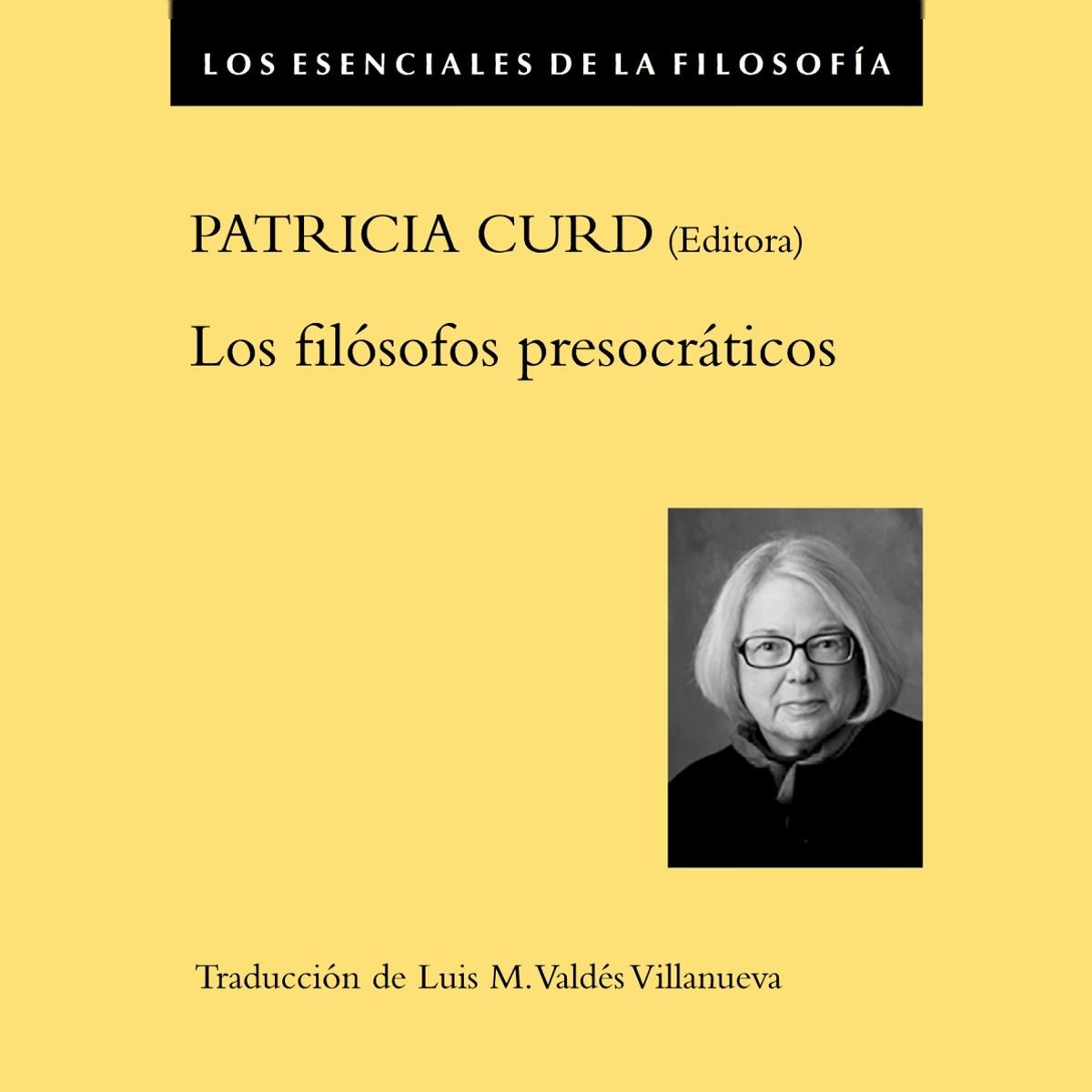 Los filósofos presocráticos(Tapa blanda) 1