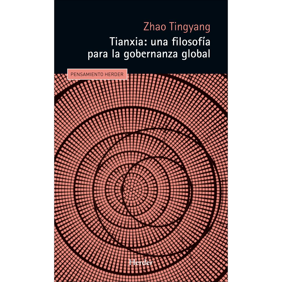Tianxia: una filosofía para la gobernanza global (Capa mole com abas) 1