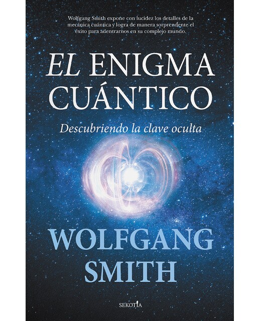 El enigma cuántico: Descubriendo la clave oculta(Tapa blanda) 1