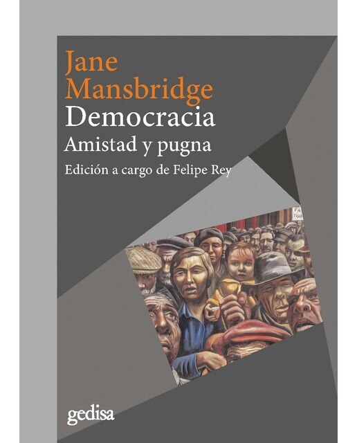 Democracia: Amistad y pugna (Capa mole com abas) 1