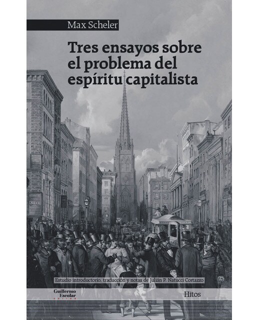 Tres ensayos sobre el problema del espíritu capitalista(Tapa blanda) 1