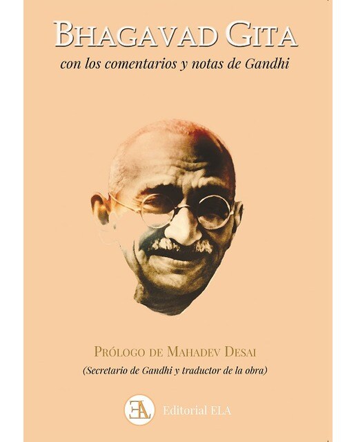 Bhagavad gita: Con los comentarios y notas de gandhi(Tapa blanda) 1