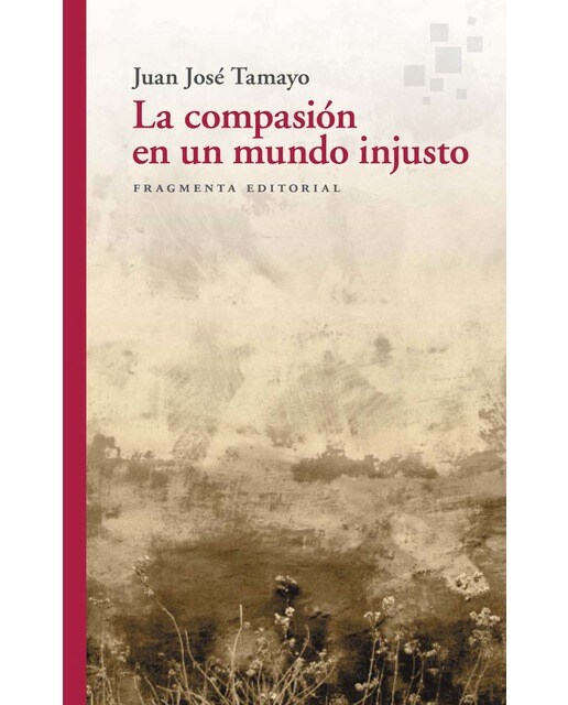 La compasión en un mundo injusto(Tapa blanda) 1
