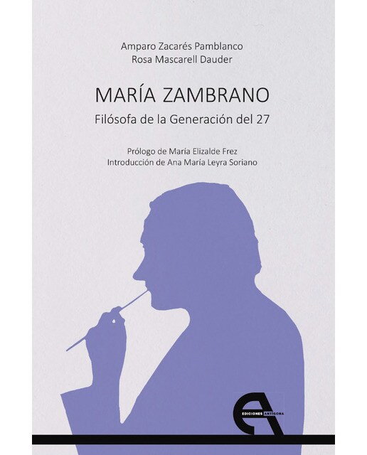 María zambrano. Filósofa de la generación del 27(Tapa blanda) 1