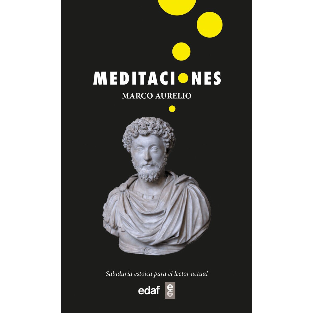 Imagen 0 de Meditaciones: Soliloquios y pensamientos morales  (Tapa blanda)