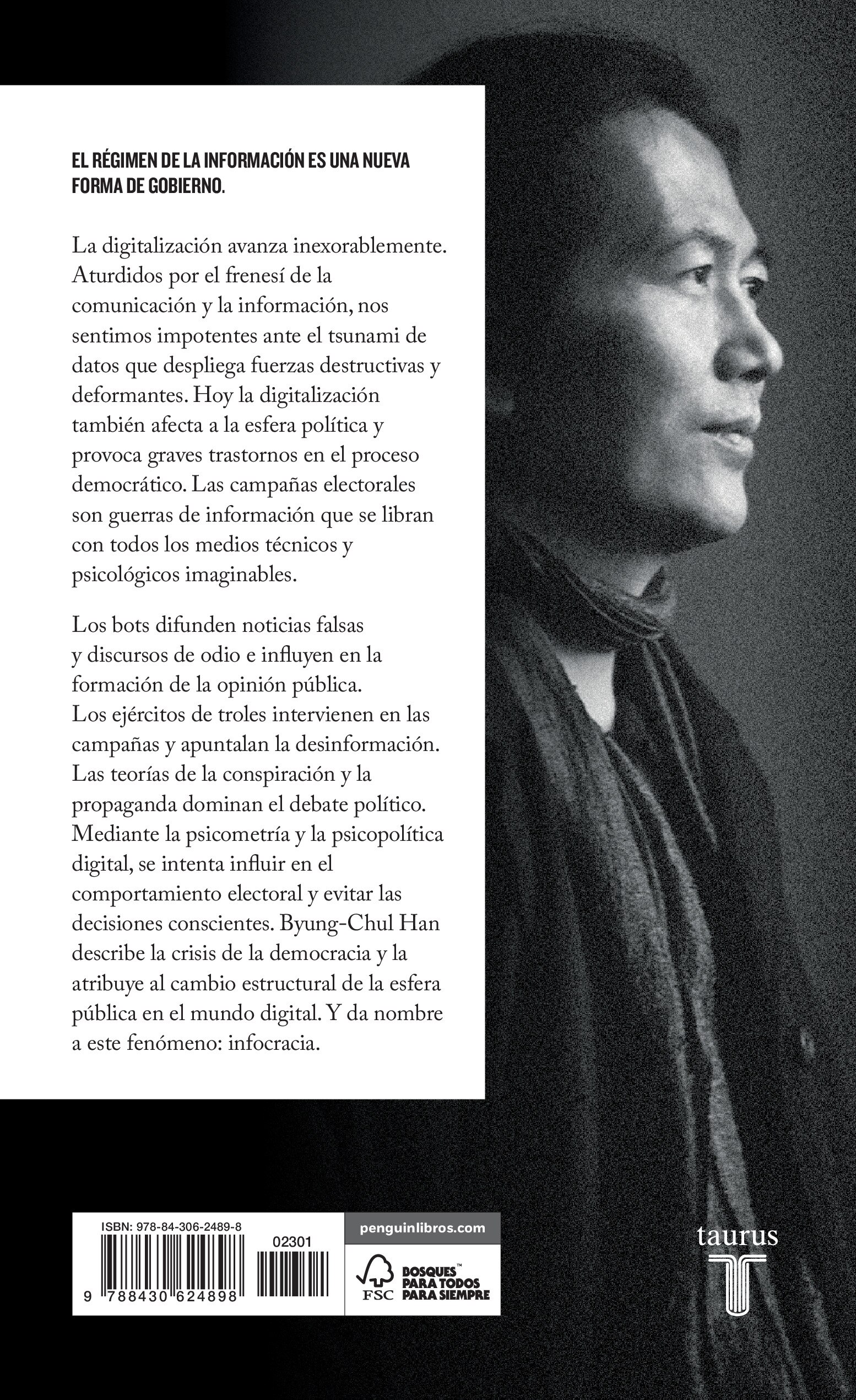 Infocracia: La digitalización y la crisis de la democracia(Tapa blanda) 2