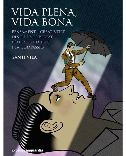 Imagen 0 de Vida plena, vida bona  (Tapa blanda con solapas Tapa blanda)
