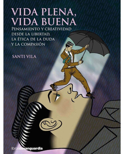 Imagen 0 de Vida plena, vida buena  (Tapa blanda con solapas Tapa blanda)