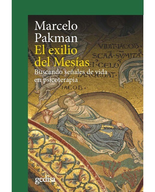 El exilio del Mesías: Buscando señales de vida en psicoterapia (Capa mole com abas) 1