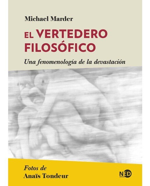 El vertedero filosófico: Una fenomenología de la devastación(Tapa blanda) 1