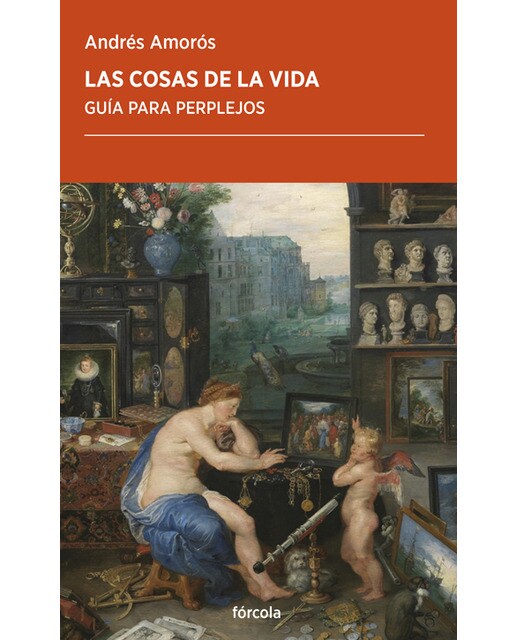 Imagem 0 de Las cosas de la vida: Guía para perplejos (Capa mole com abas)