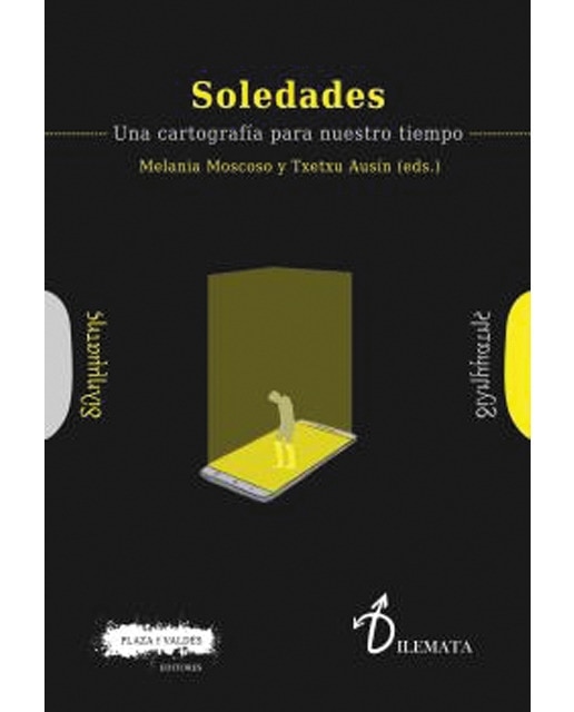 Soledades: Una cartografía para nuestro tiempo(Tapa blanda) 1