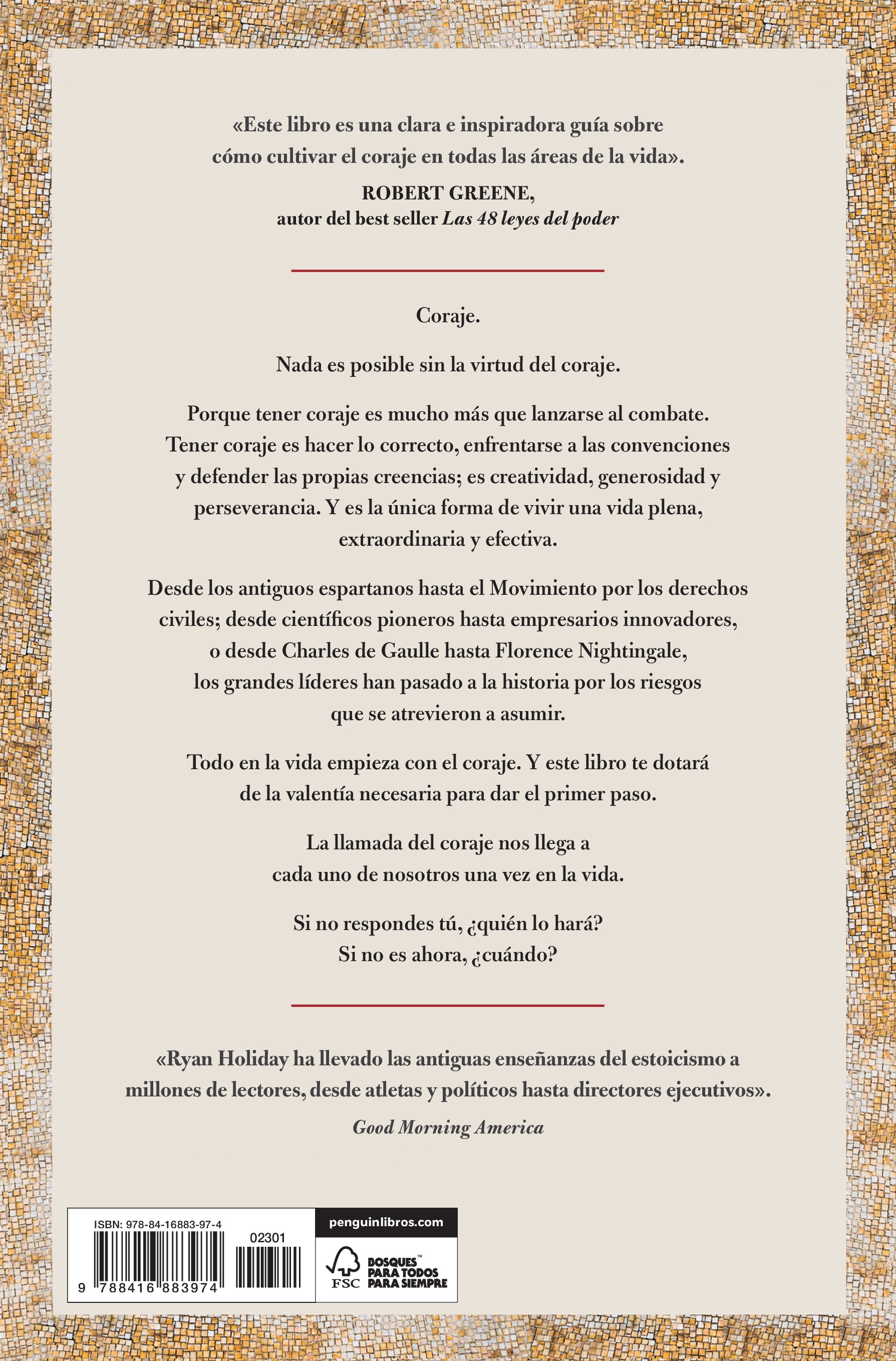 La llamada del coraje (Las 4 virtudes estoicas 1): La fortuna favorece a los valientes (Capa mole) 2