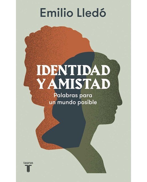 Identidad y amistad: Palabras para un mundo posible (Tapa blanda)