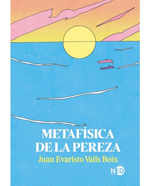 Metafísica de la pereza(Tapa blanda) 1
