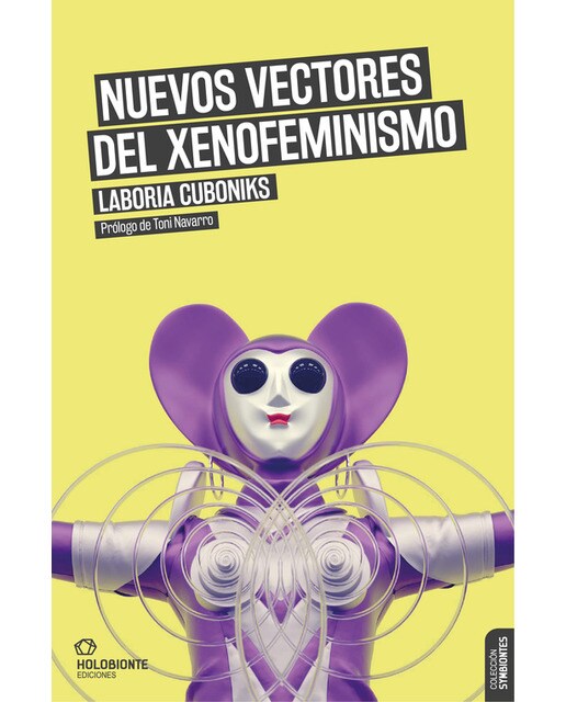 Nuevos vectores del xenofeminismo 1