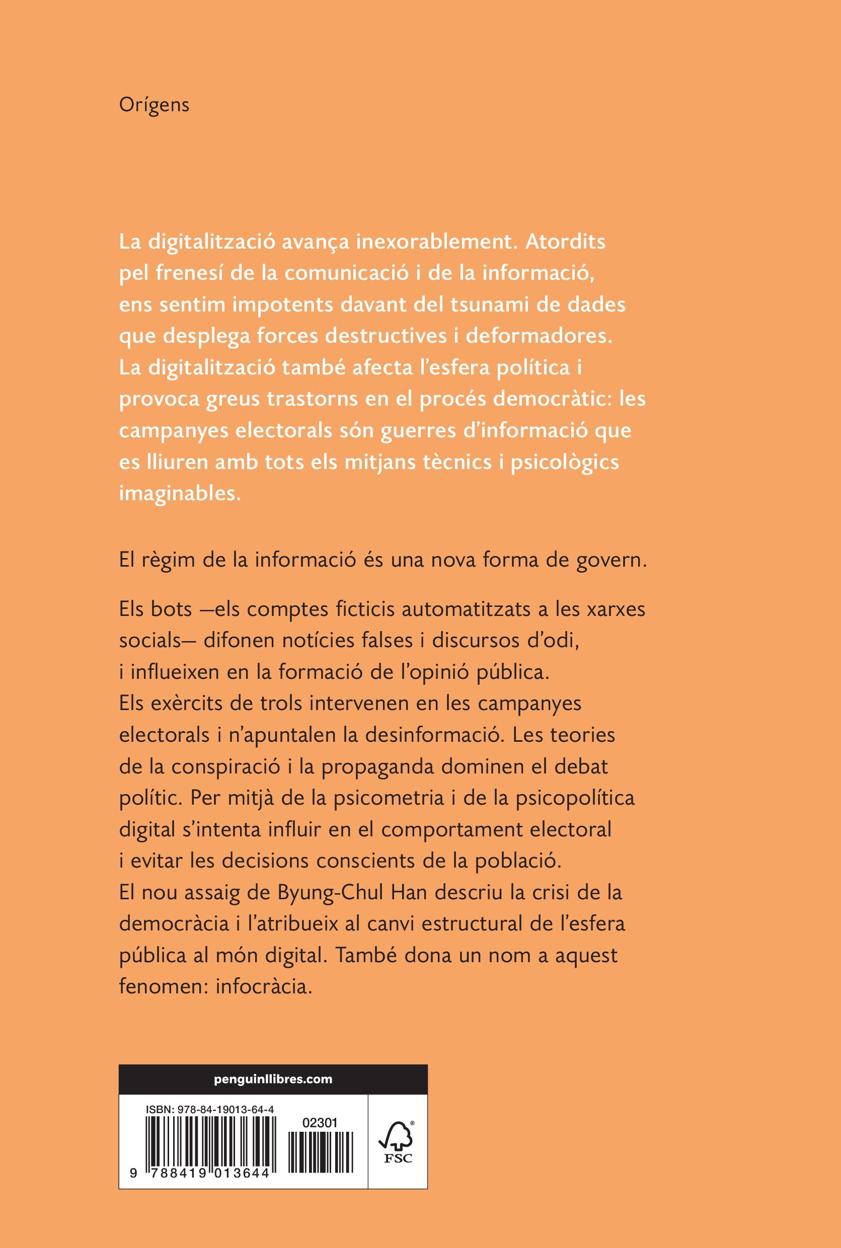 Infocràcia: La digitalització i la crisi de la democràcia(Tapa blanda) 2
