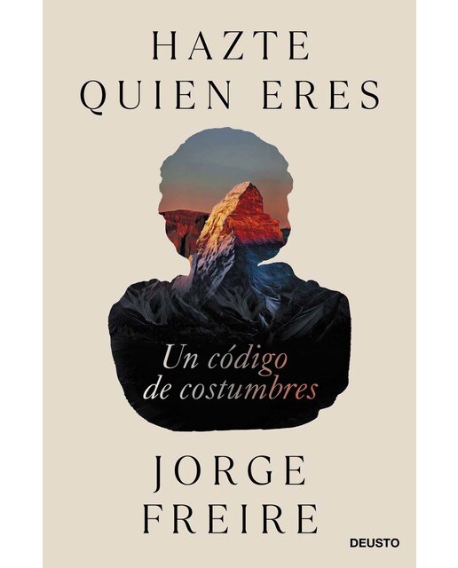 Hazte quien eres: Un código de costumbres (Capa mole com abas) 1