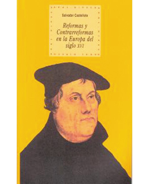 Reformas y contrarreformas en la Europa del siglo XVI (Capa mole) 1