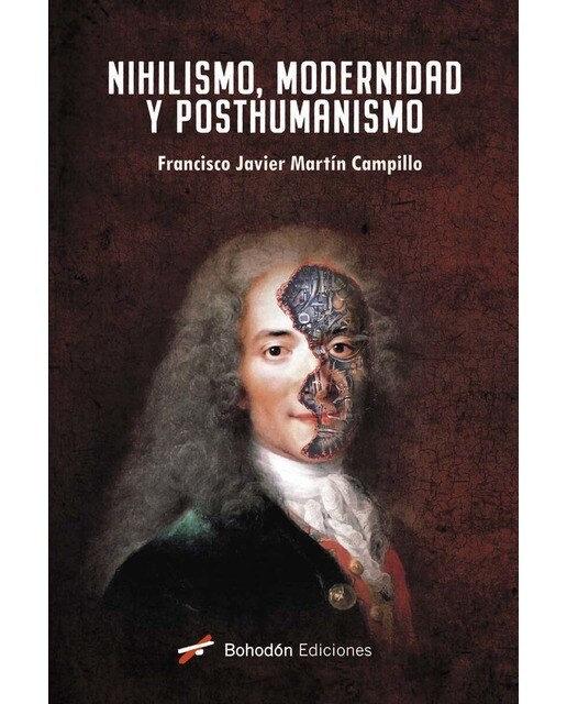 Nihilismo, Modernidad y Posthumanismo (Capa mole) 1
