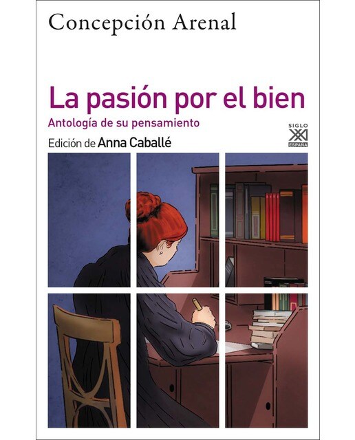 Imagen 0 de La pasión por el bien: Antología de su pensamiento moral  (Tapa blanda con solapas)