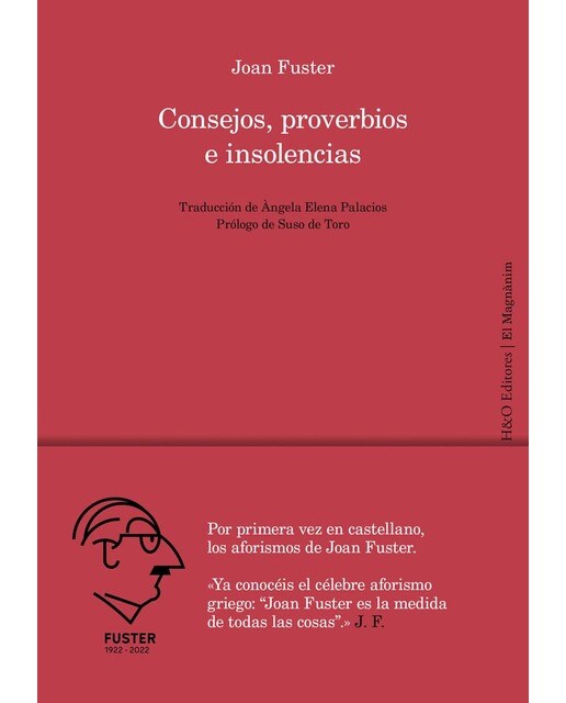 Consejos, proverbios e insolencias(Tapa blanda) 1