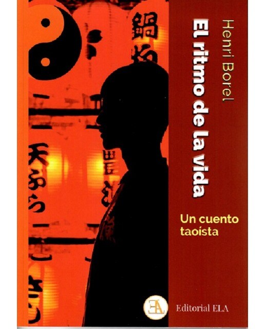 El ritmo de la vida: un cuento taoísta(Tapa blanda con solapas) 1