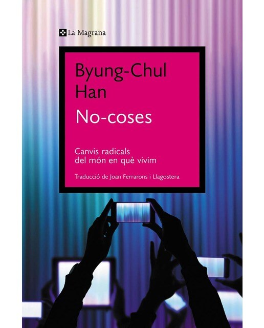 No-coses: Canvis radicals del món en què vivim (Capa mole) 1