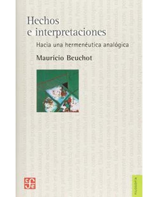 Hechos e interpretaciones 1