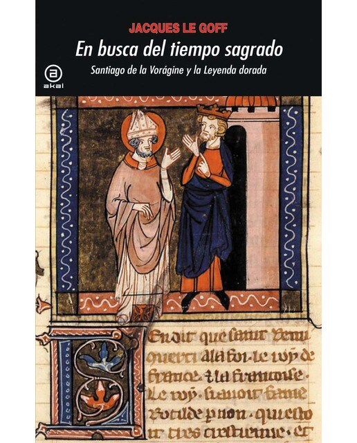 Imagen 0 de En busca del tiempo sagrado: Santiago de la Vorágine y la Leyenda dorada  (Tapa blanda con solapas)