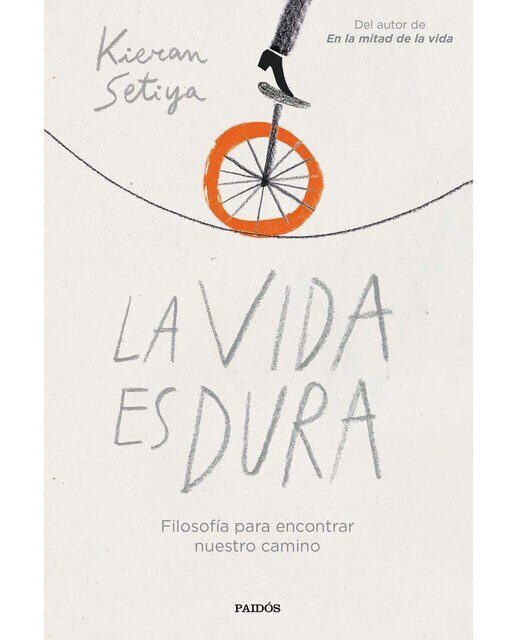 La vida es dura: Filosofía para encontrar nuestro camino (Capa mole com abas) 1