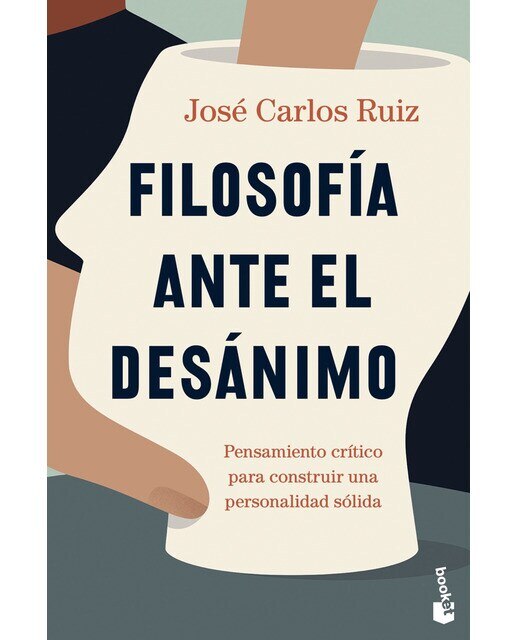 Imagem 0 de Filosofía ante el desánimo: Pensamiento crítico para construir una personalidad sólida (Capa mole com abas)