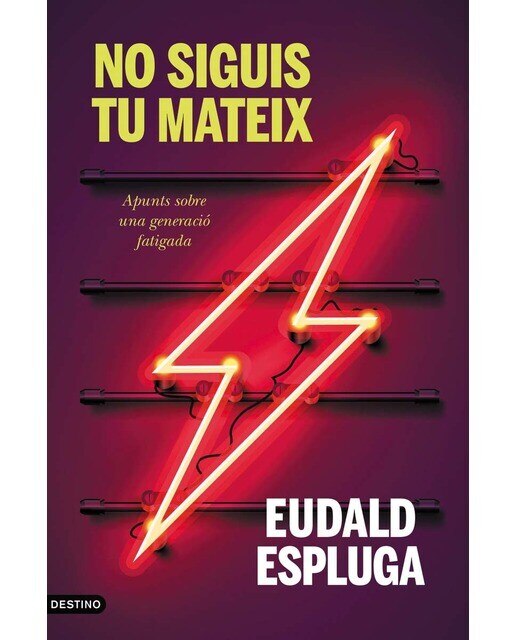 No siguis tu mateix: Apunts sobre una generació fatigada (Capa mole com abas) 1