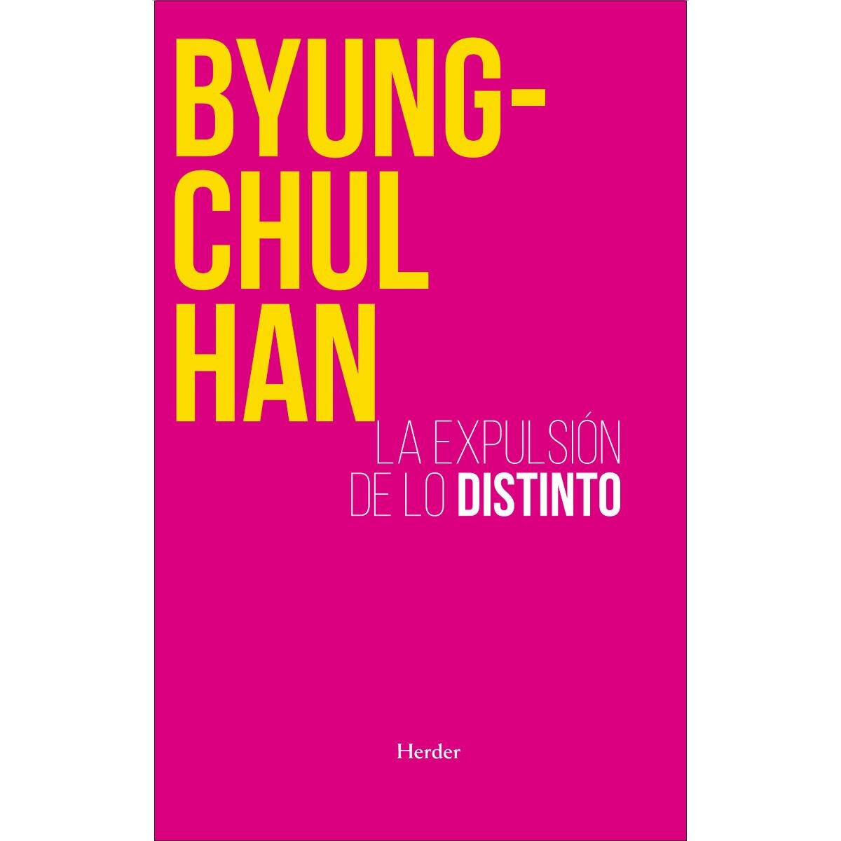 Imagem 0 de La expulsión de lo distinto: Percepción y comunicación en la sociedad actual (Capa mole com abas)