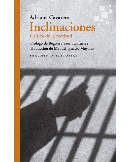 Inclinaciones: Crítica de la rectitud (Capa mole) 1