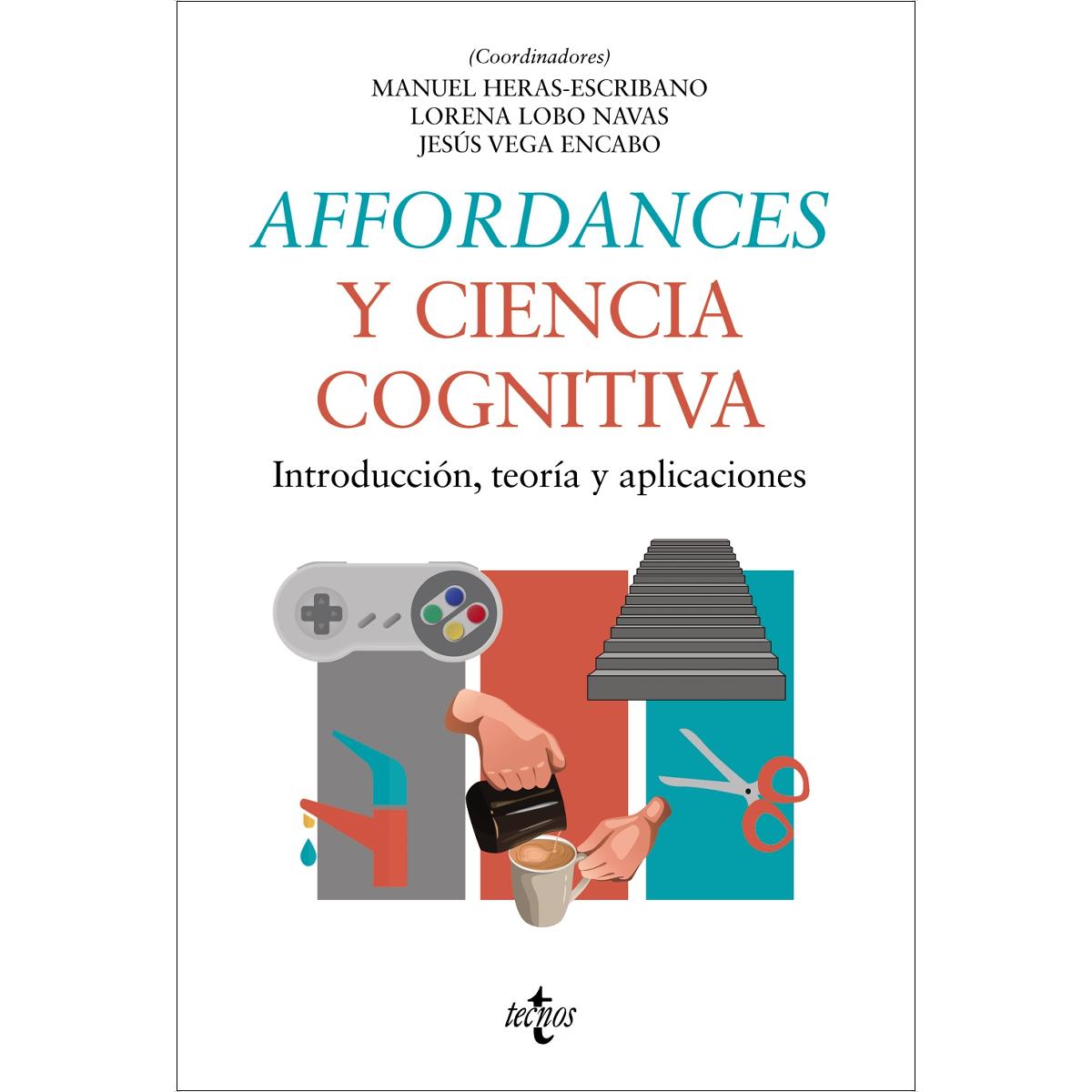 Imagem 0 de Affordances y ciencia cognitiva: Introducción, teoría y aplicaciones (Capa mole com abas)