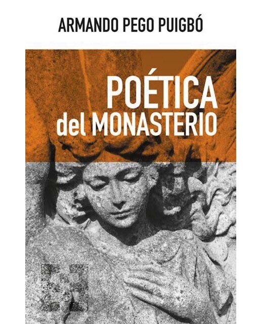 Poética del monasterio 1