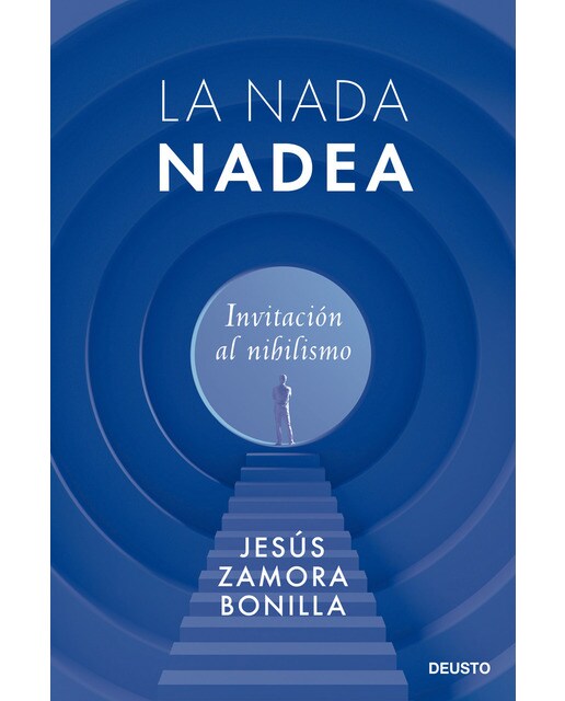 La nada nadea: Invitación al nihilismo (Capa mole com abas) 1